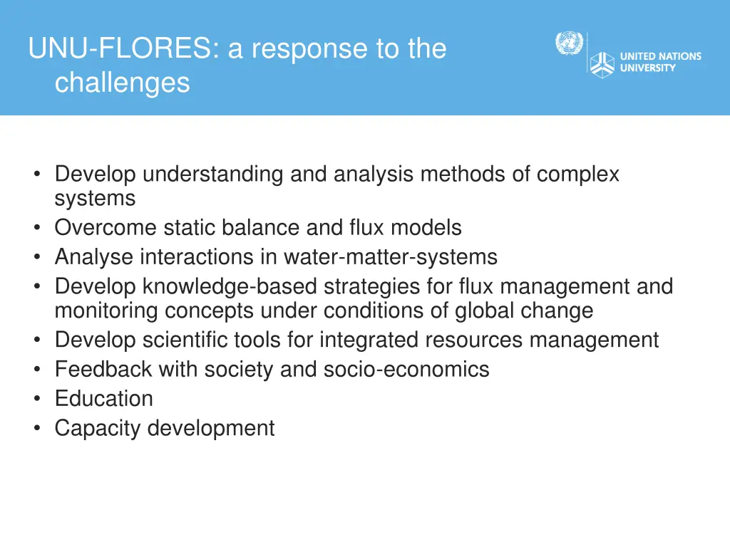 unu flores a response to the challenges