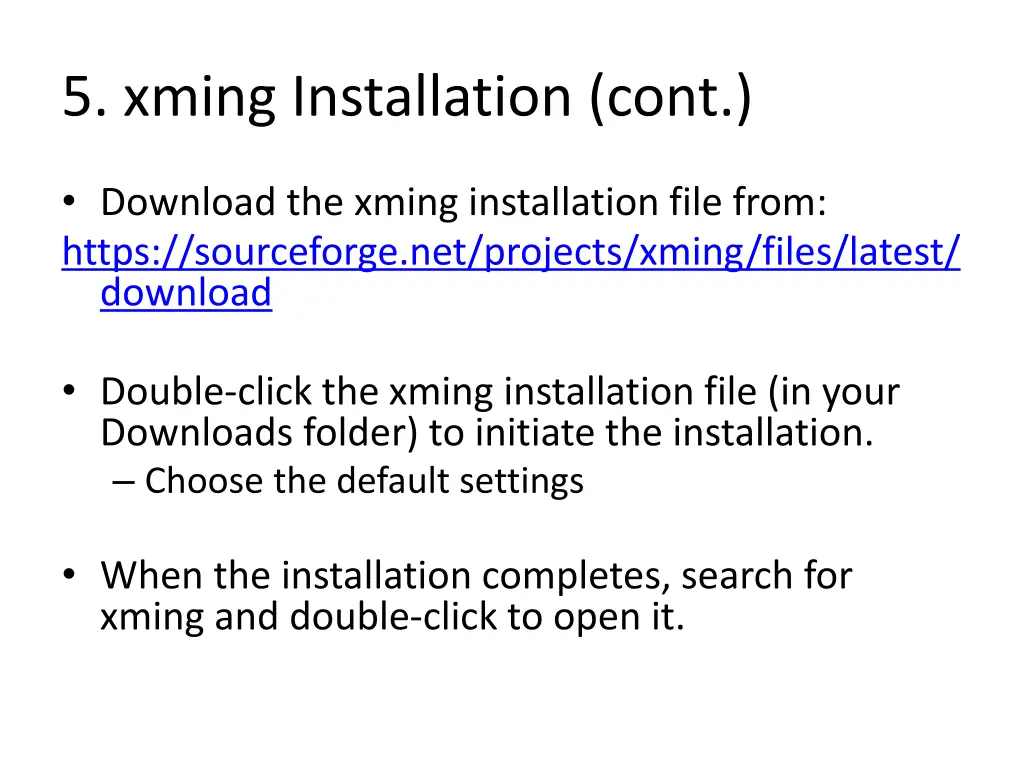 5 xming installation cont
