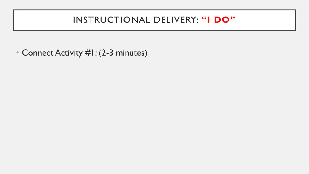 instructional delivery i do