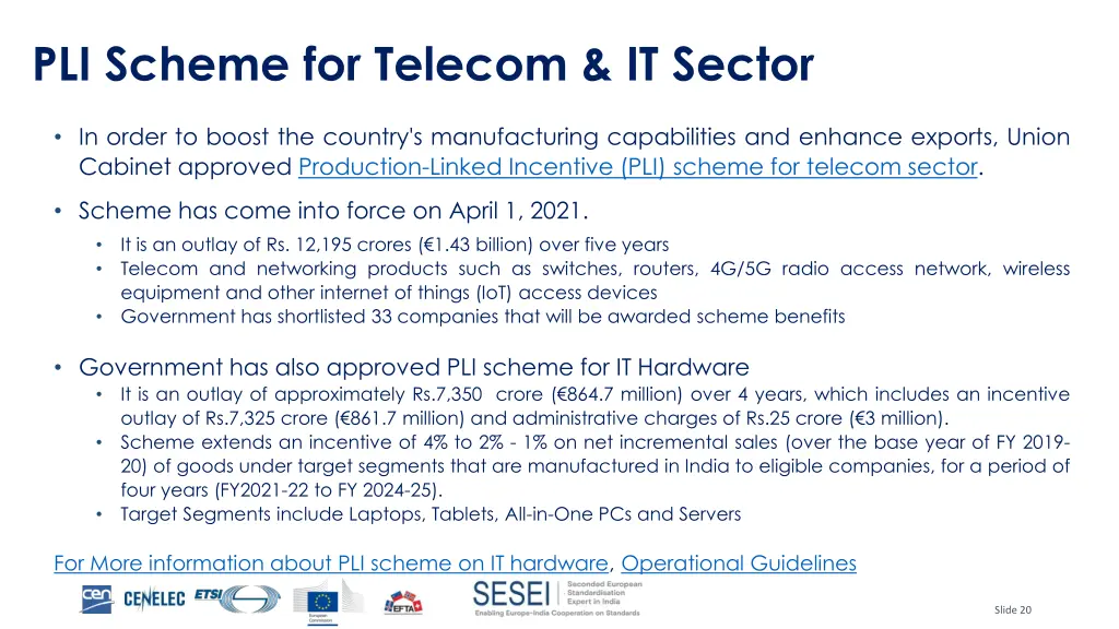 pli scheme for telecom it sector