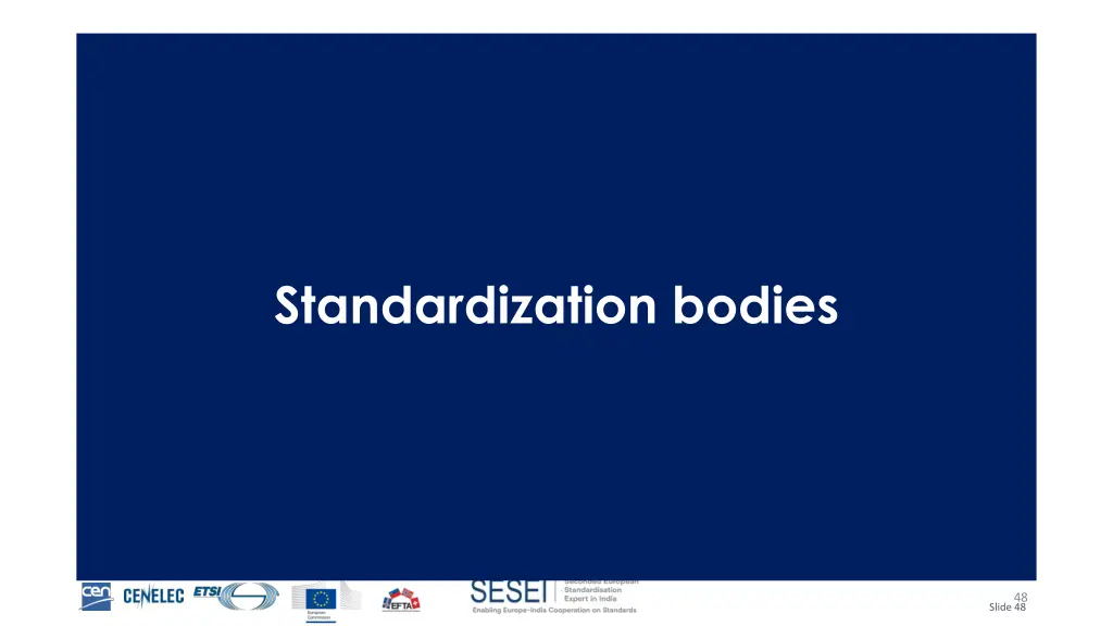 standardization bodies