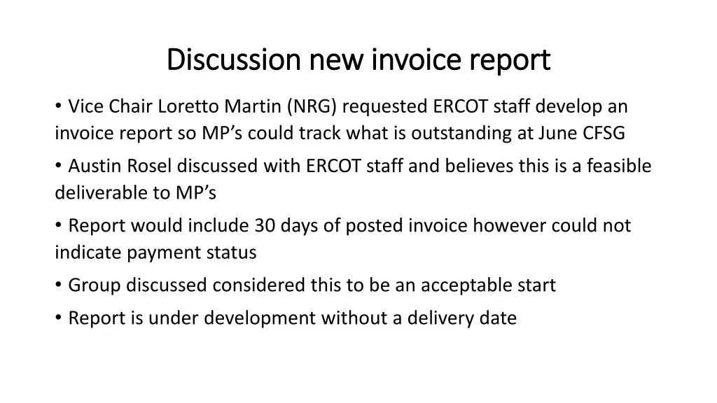 discussion new invoice report discussion