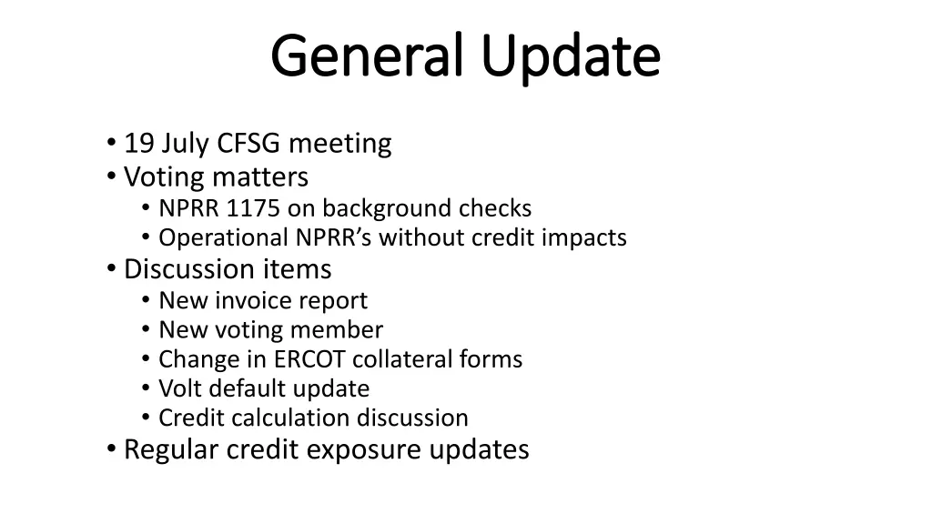 general update general update