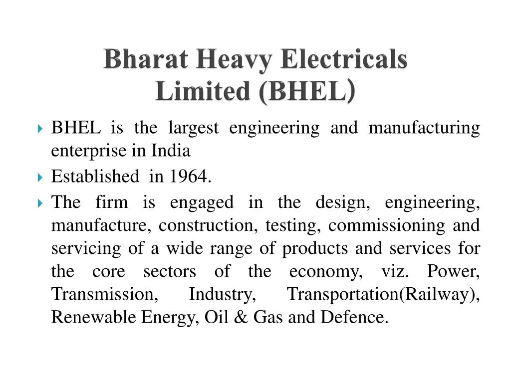 bhel is the largest engineering and manufacturing