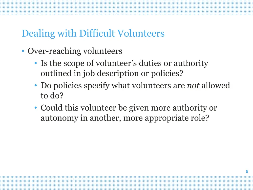 dealing with difficult volunteers 3