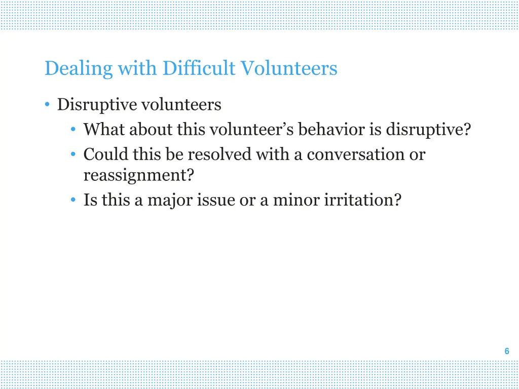 dealing with difficult volunteers 4