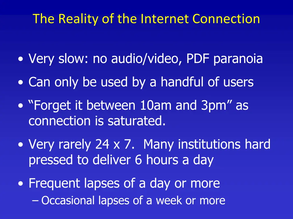 the reality of the internet connection