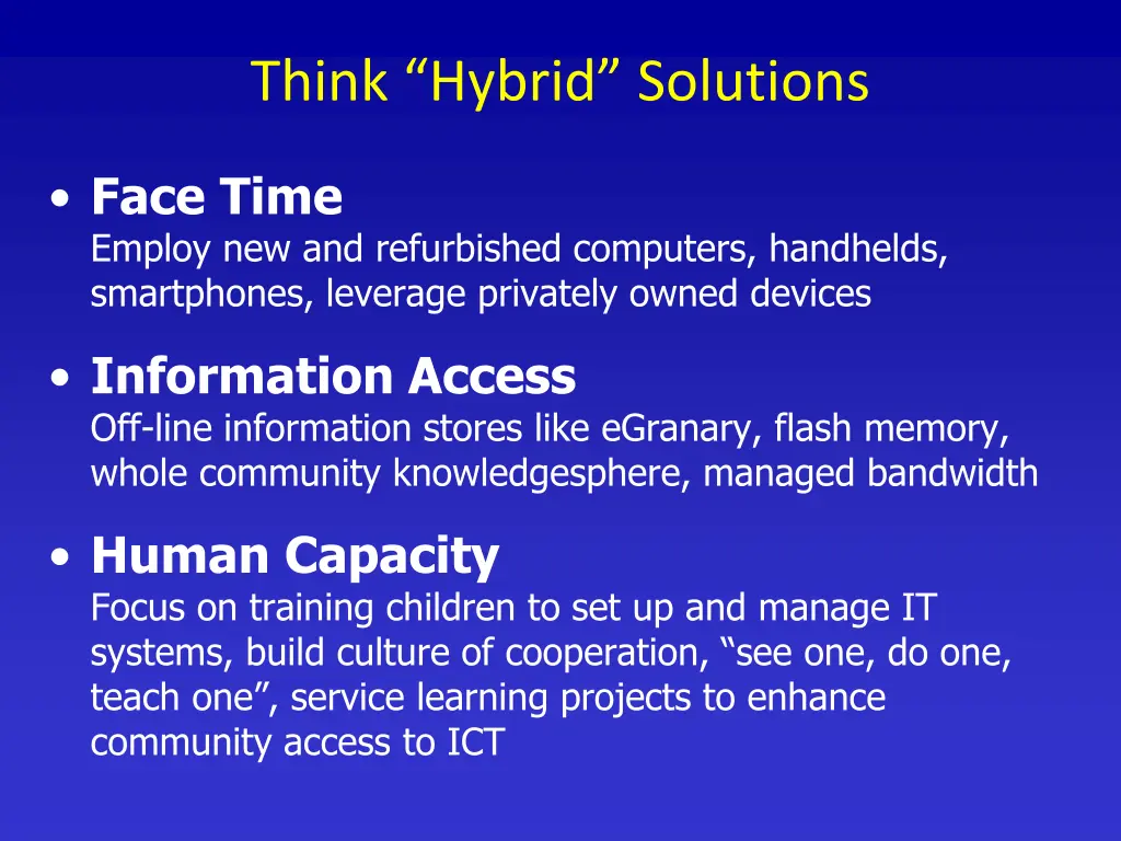 think hybrid solutions