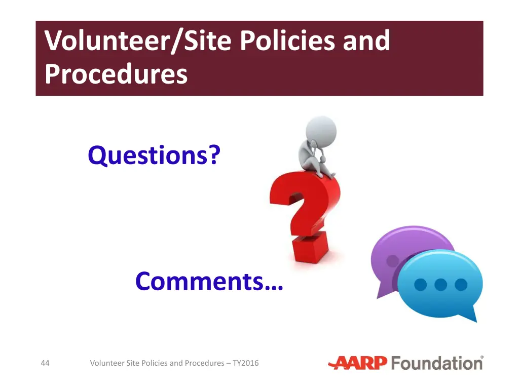 volunteer site policies and procedures