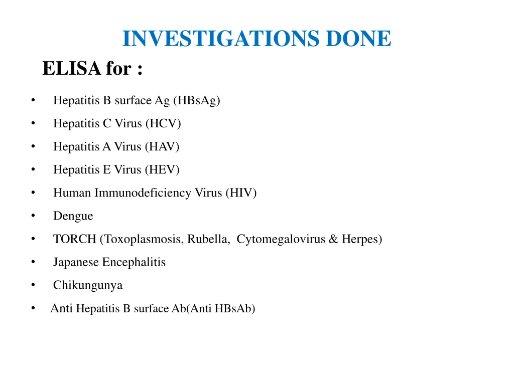investigations done elisa for
