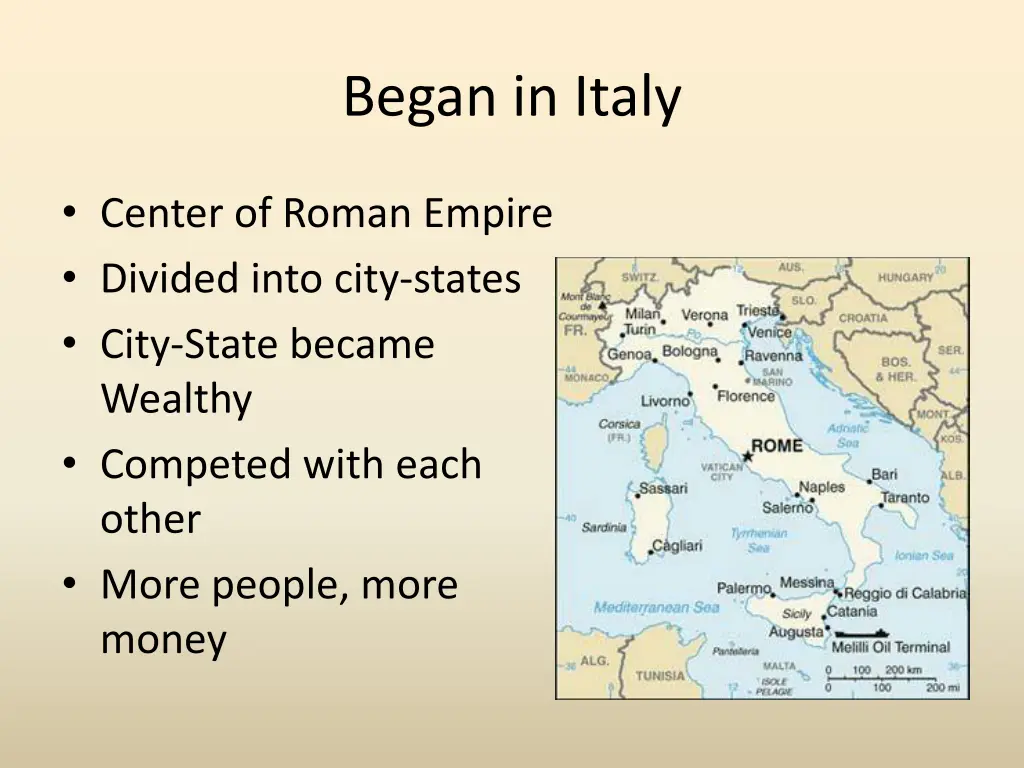 began in italy