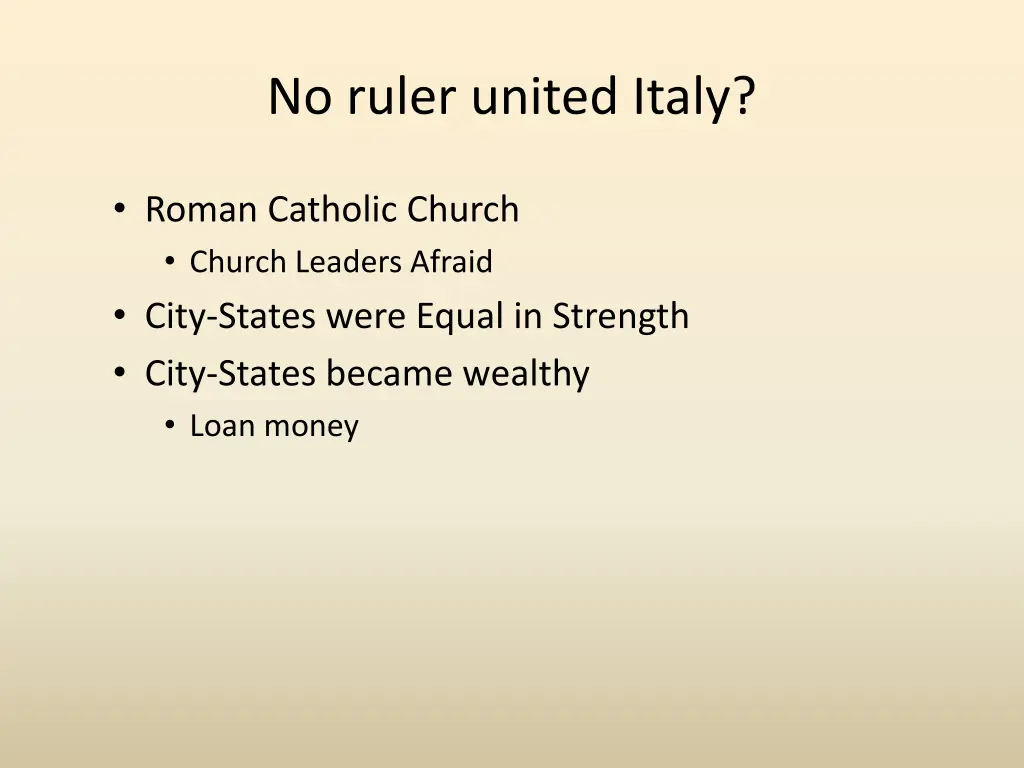 no ruler united italy