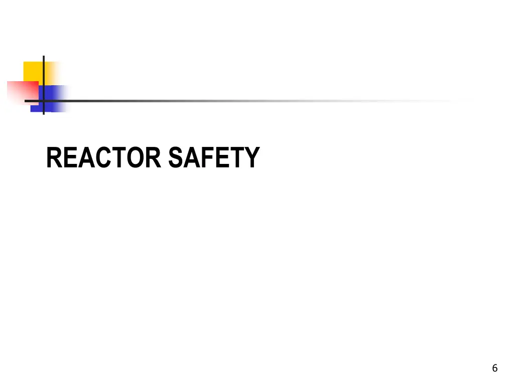 reactor safety