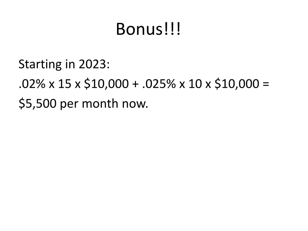 bonus