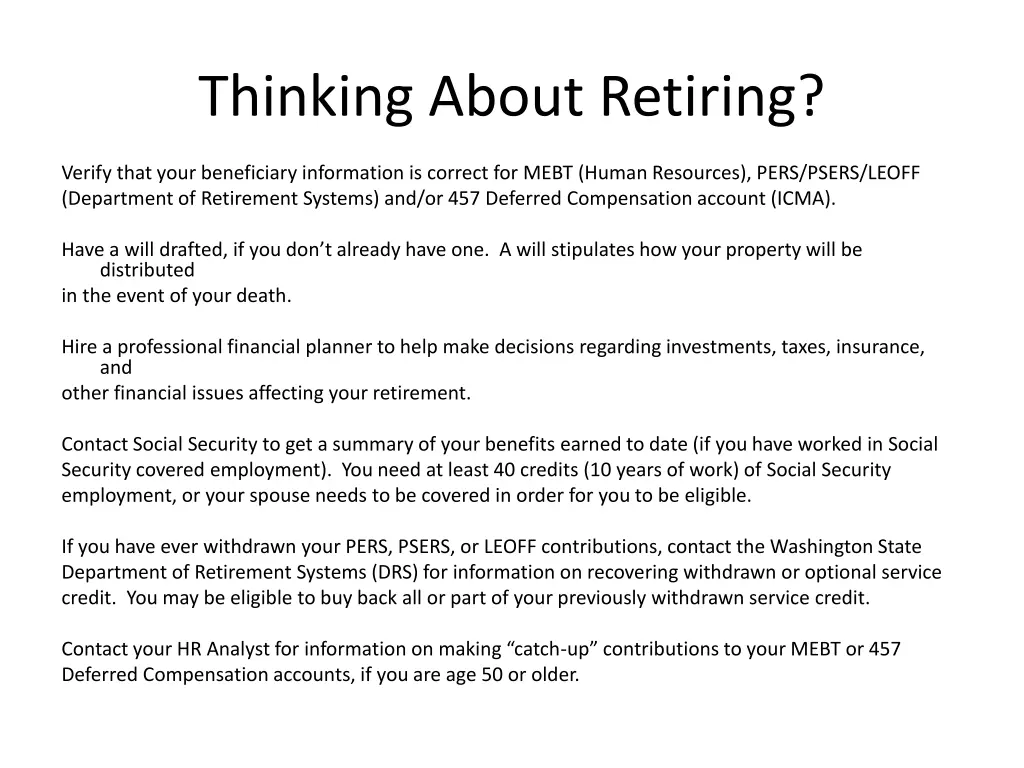 thinking about retiring