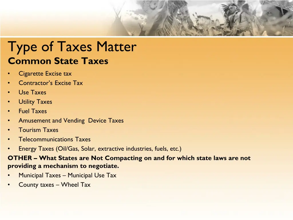 type of taxes matter common state taxes cigarette