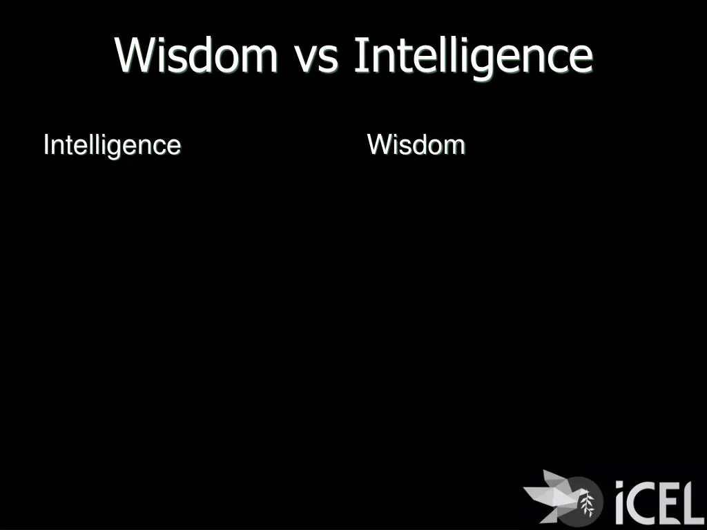 wisdom vs intelligence