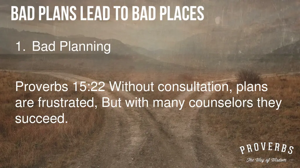 1 bad planning