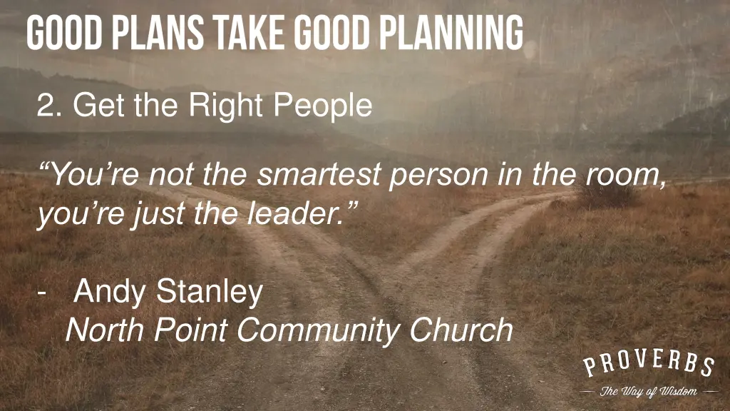 2 get the right people 3