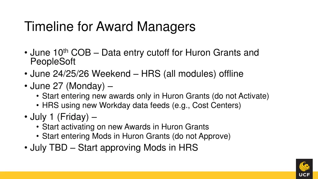 timeline for award managers