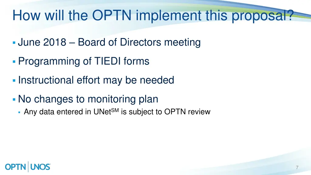 how will the optn implement this proposal
