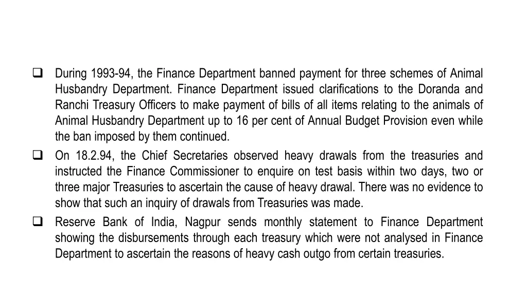 during 1993 94 the finance department banned