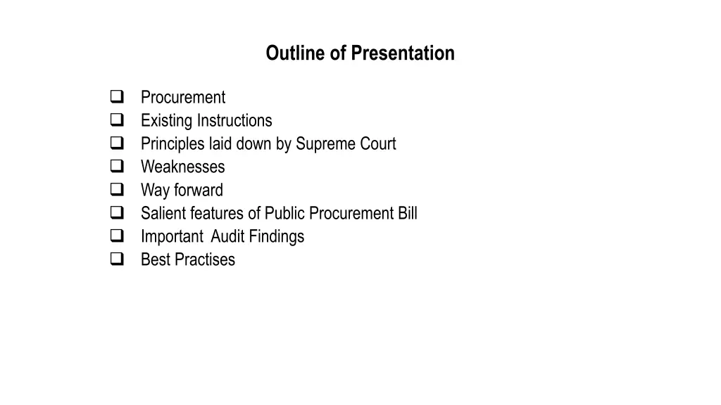 outline of presentation