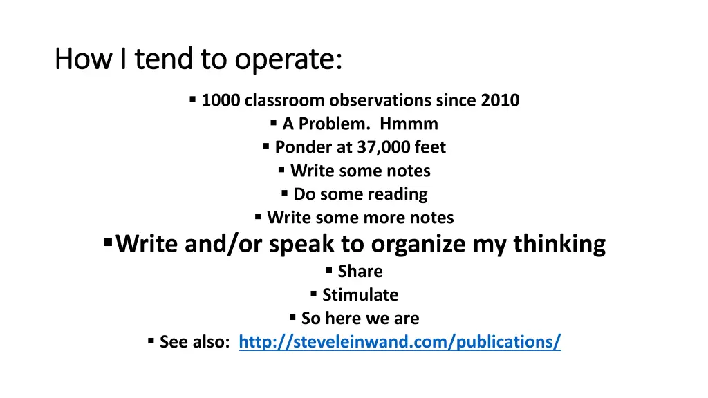 how i tend to operate how i tend to operate