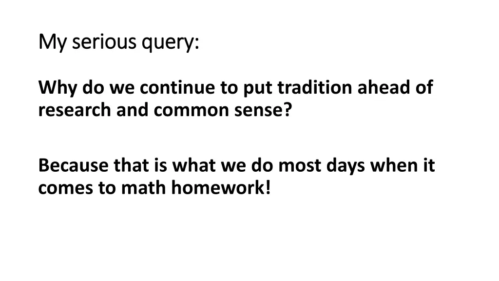 my serious query my serious query