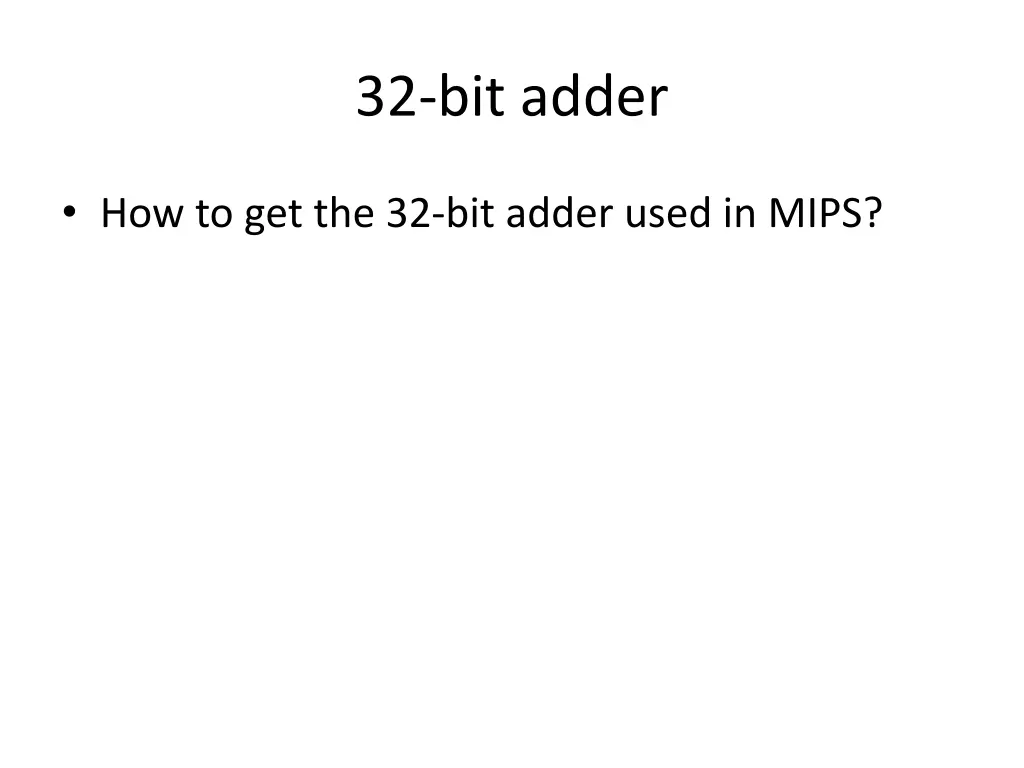 32 bit adder