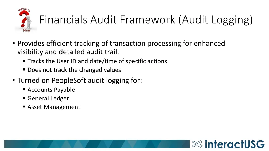 financials audit framework audit logging