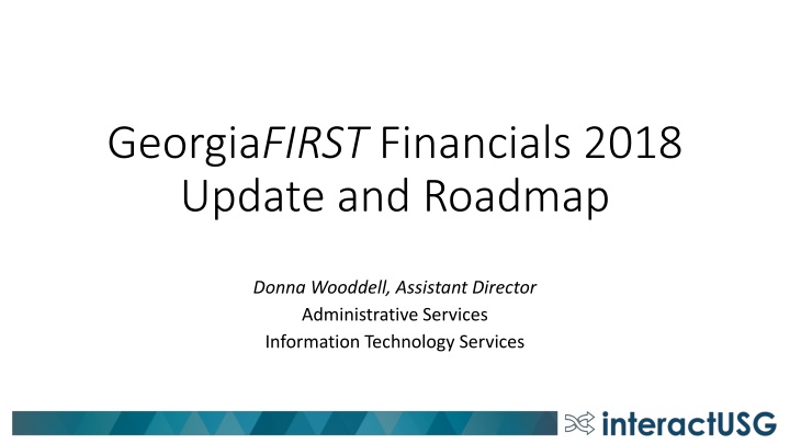 georgia first financials 2018 update and roadmap