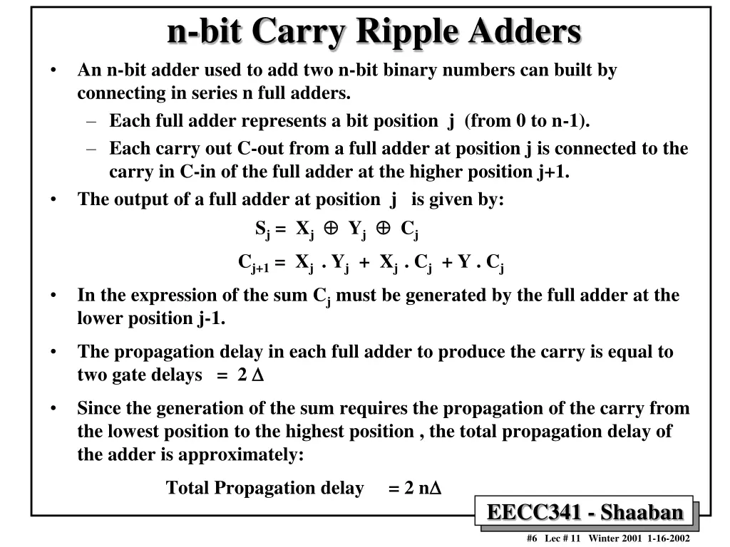 n bit carry ripple adders an n bit adder used
