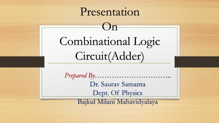 presentation on combinational logic circuit adder