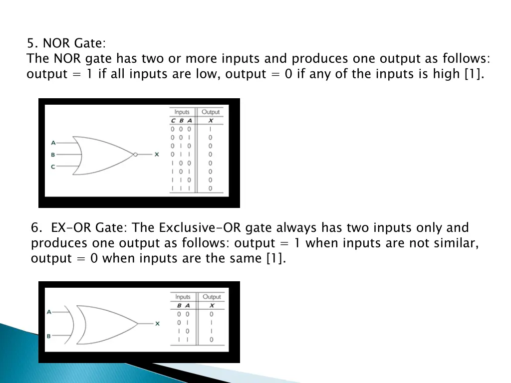 5 nor gate the nor gate has two or more inputs