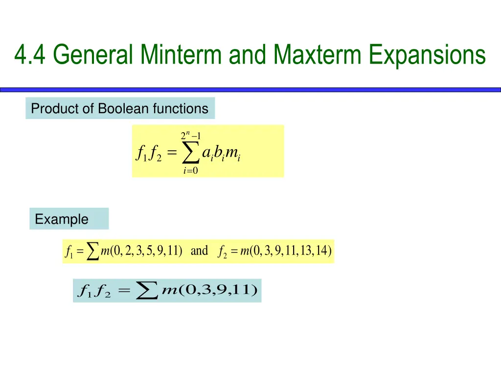 4 4 general minterm and maxterm expansions 6