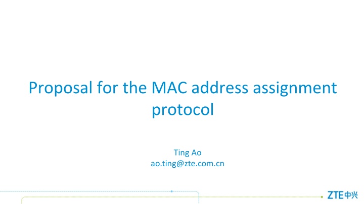 proposal for the mac address assignment protocol