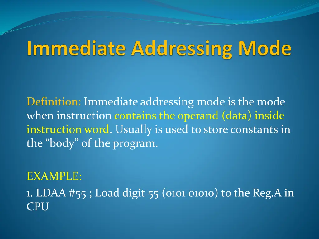definition immediate addressing mode is the mode