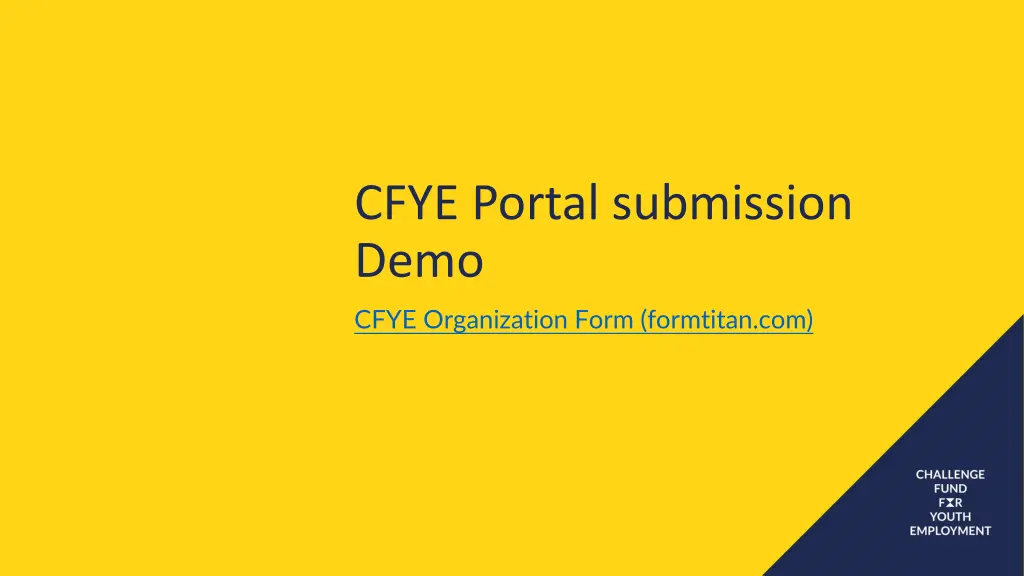 cfye portal submission demo