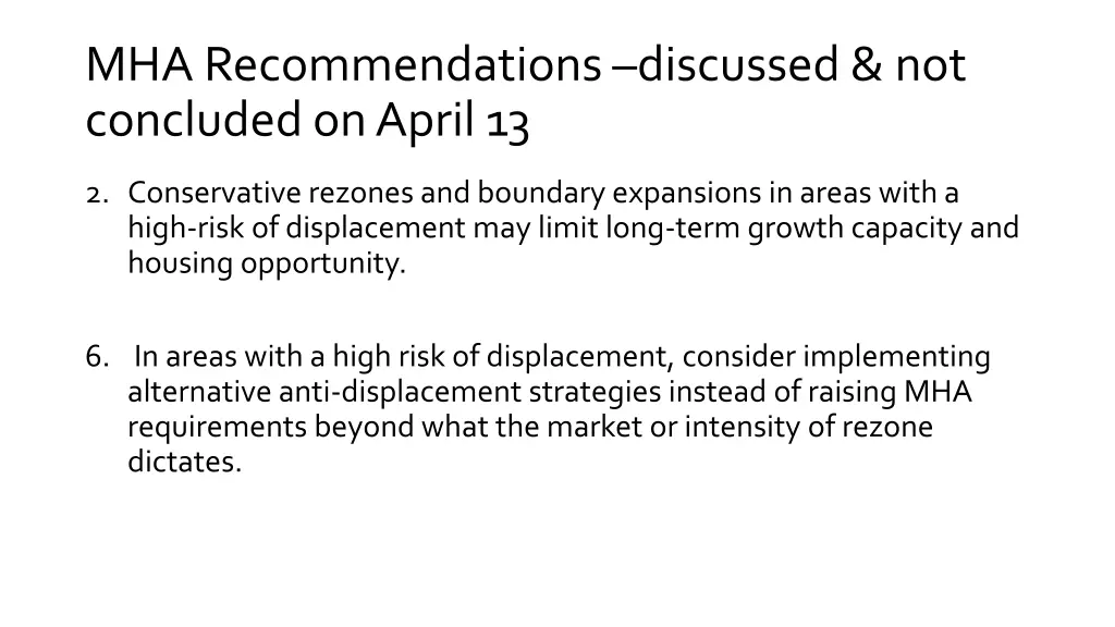mha recommendations discussed not concluded