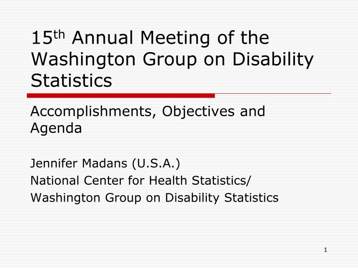 15 th annual meeting of the washington group
