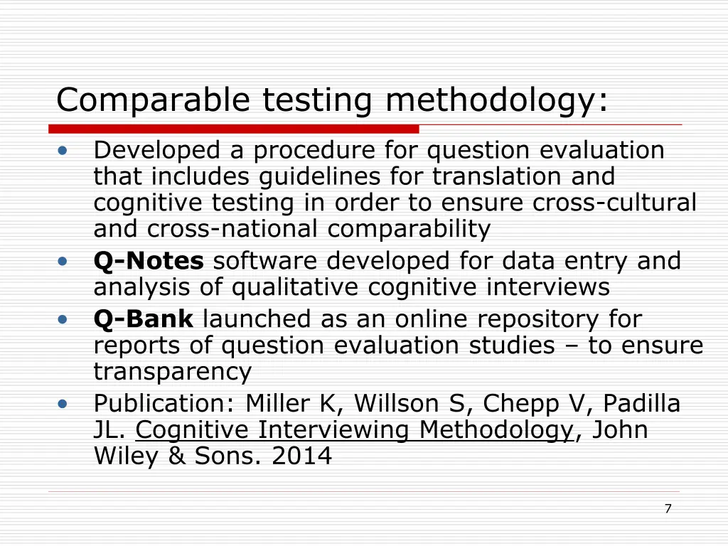 comparable testing methodology