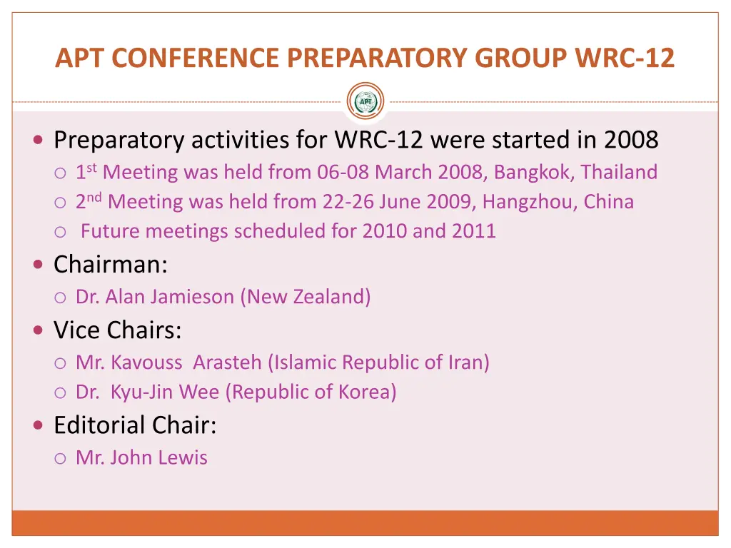 apt conference preparatory group wrc 12