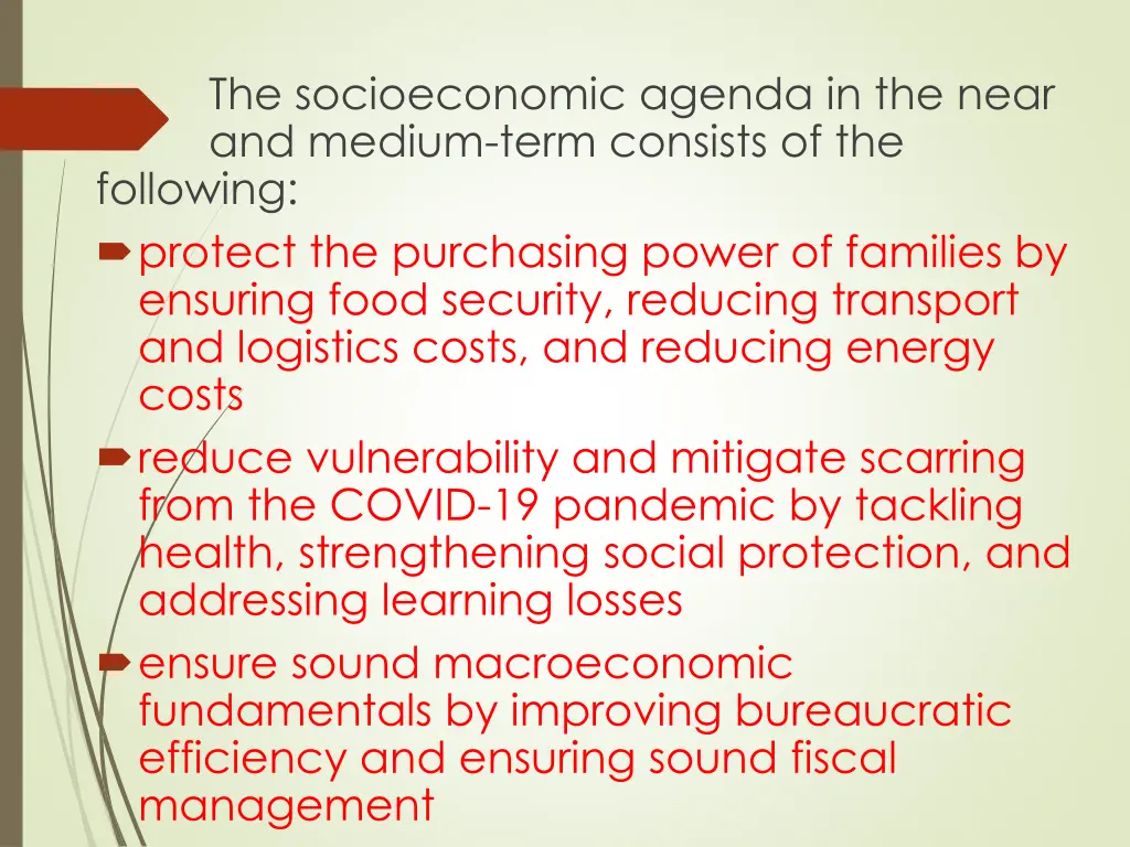 the socioeconomic agenda in the near and medium