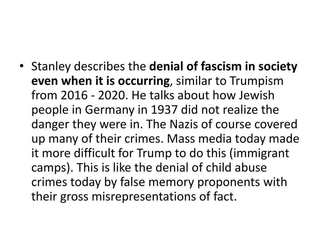 stanley describes the denial of fascism