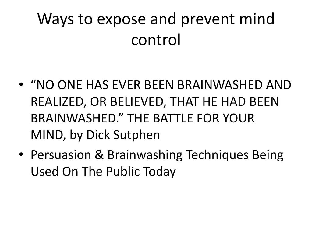 ways to expose and prevent mind control