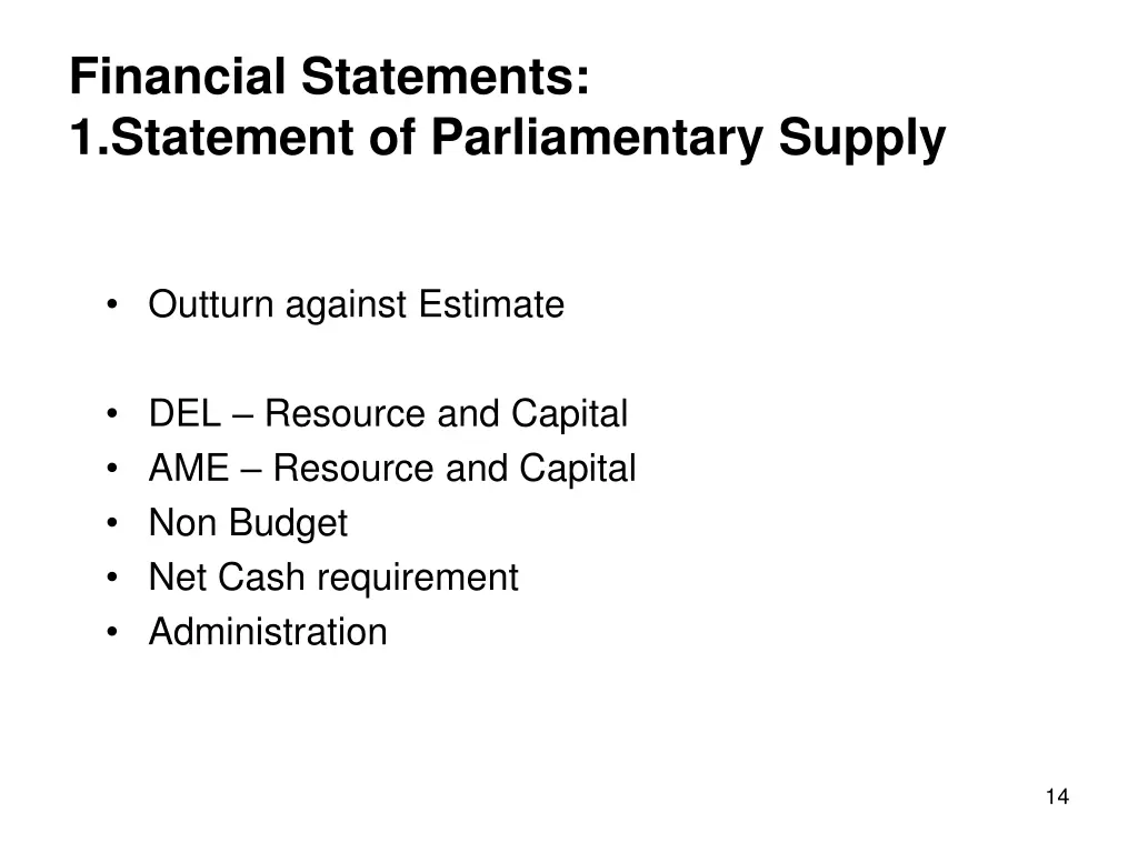 financial statements 1 statement of parliamentary