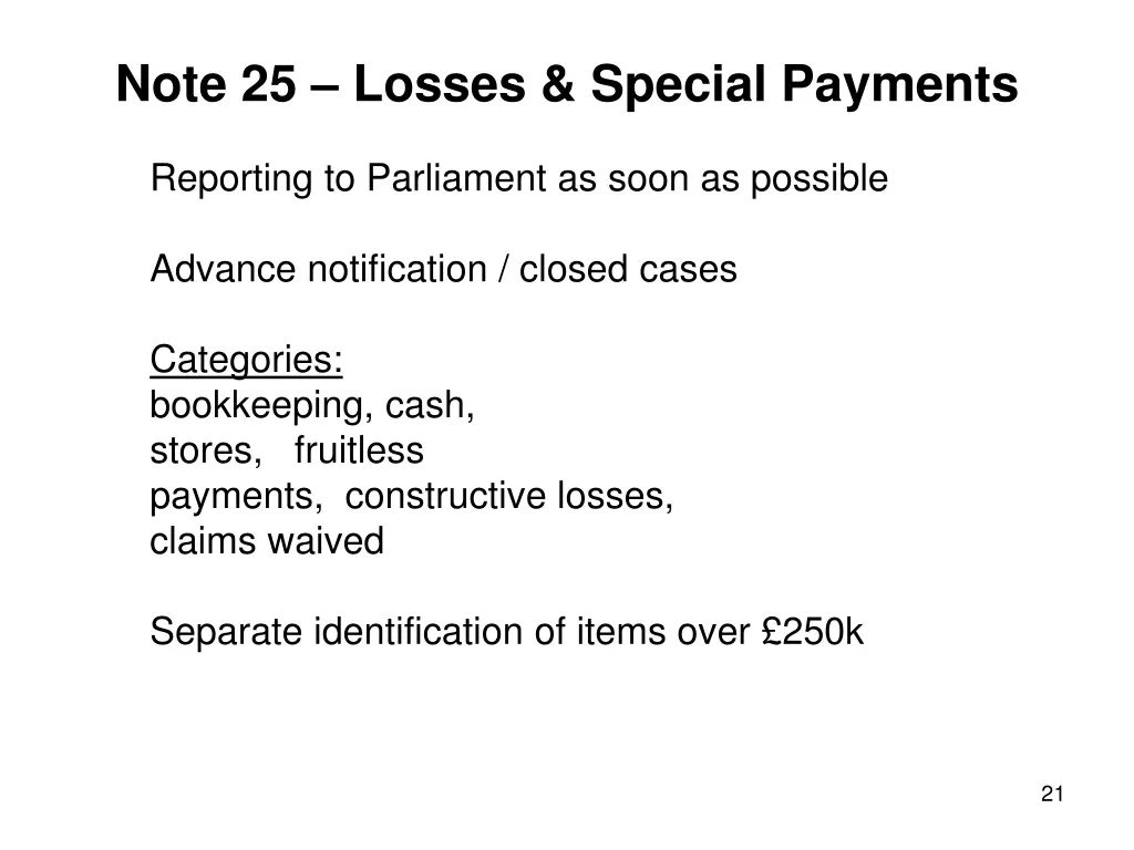note 25 losses special payments