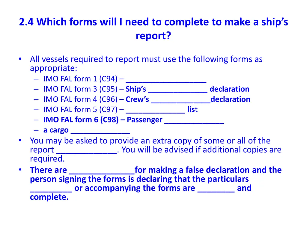 2 4 which forms will i need to complete to make 1