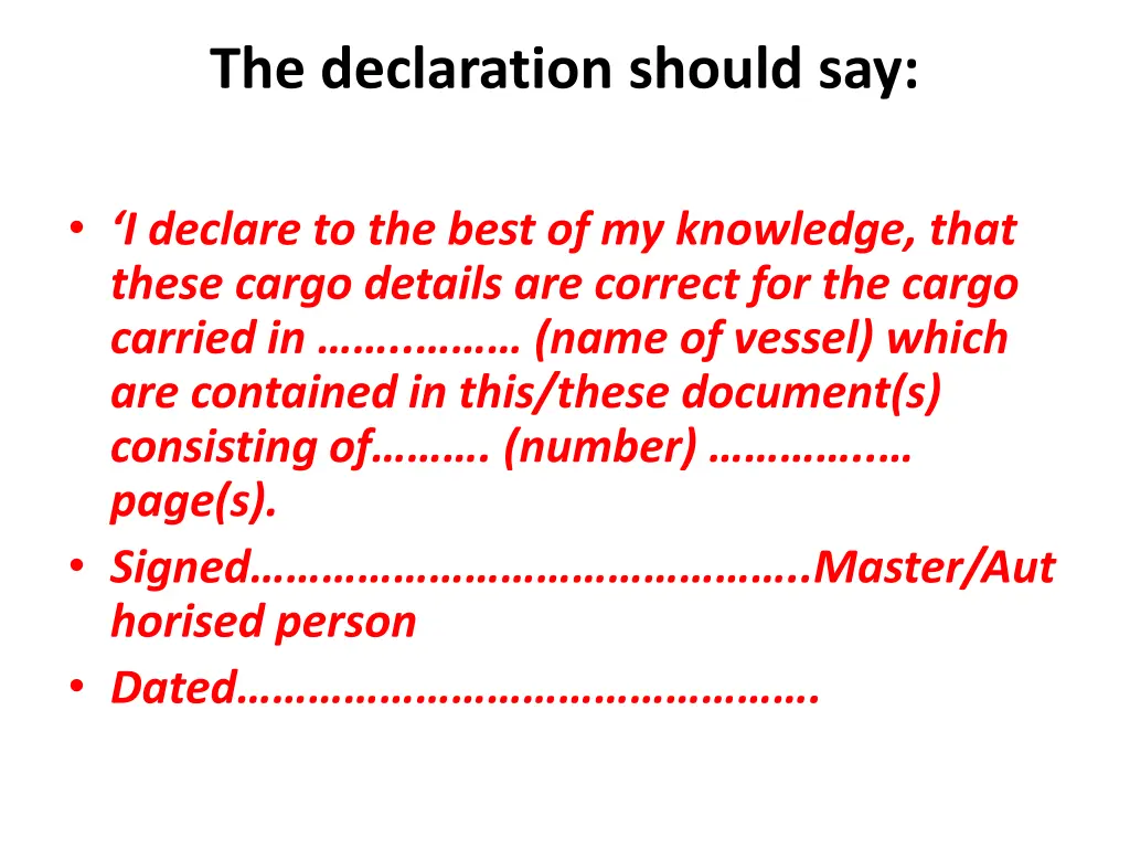 the declaration should say